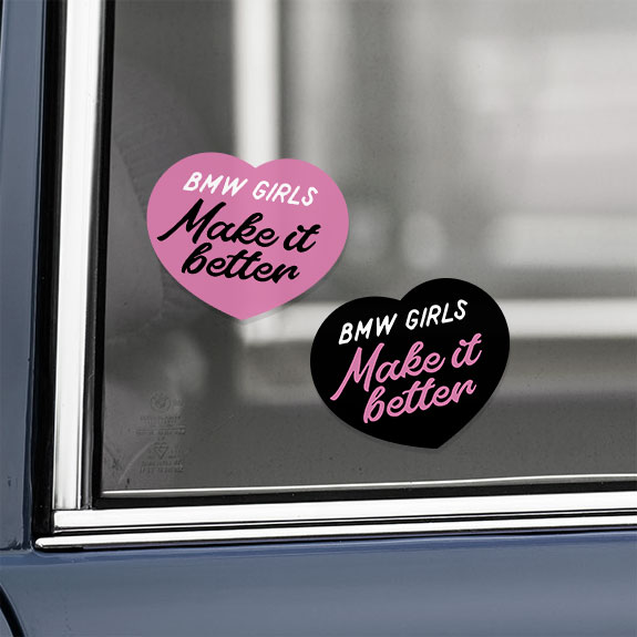 Vinyl sticker BMW girls make it better