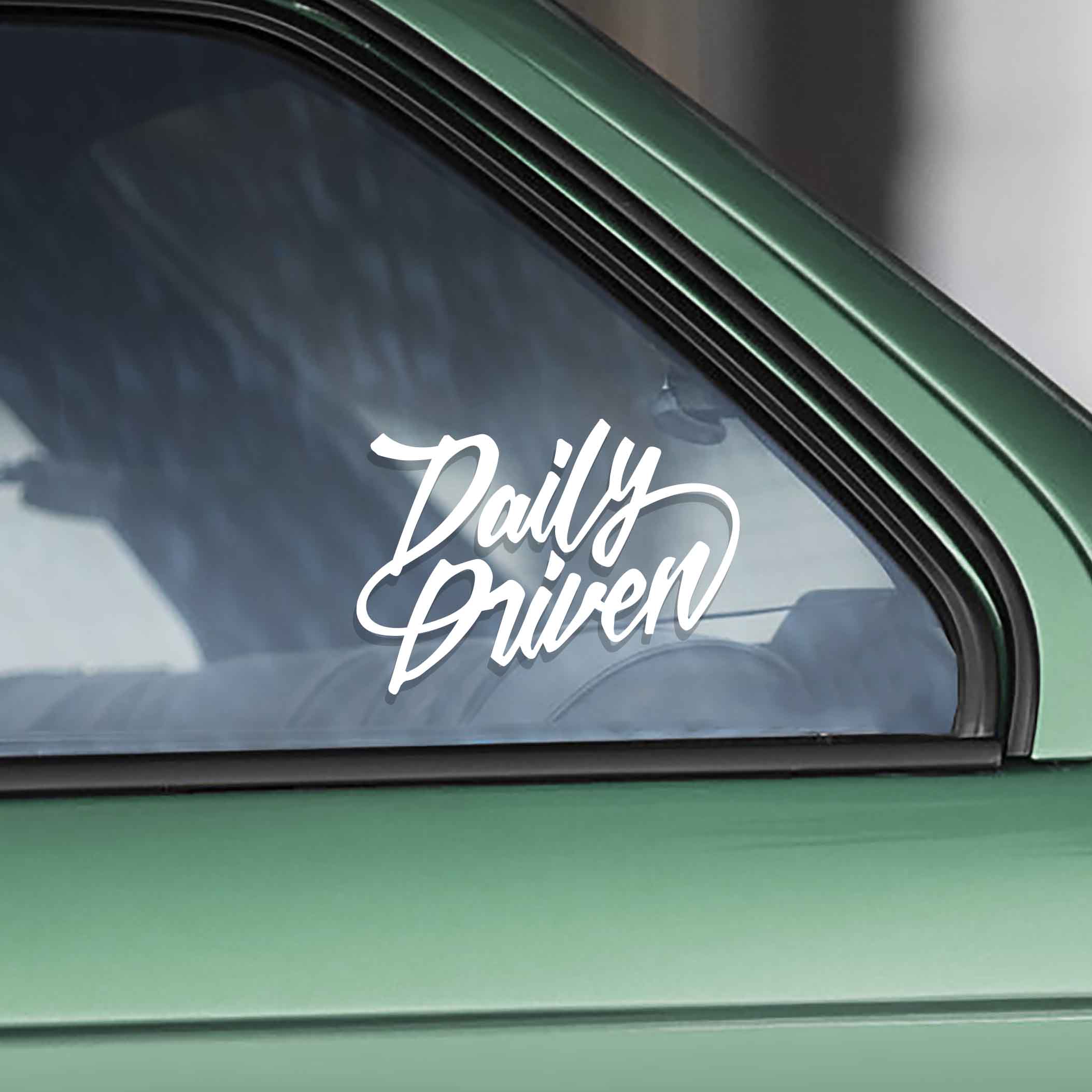 Daily Driven sticker for cars that are driven every day. Will look awesome on jdm, stanced (lowered) and drift cars. Available in different colors.